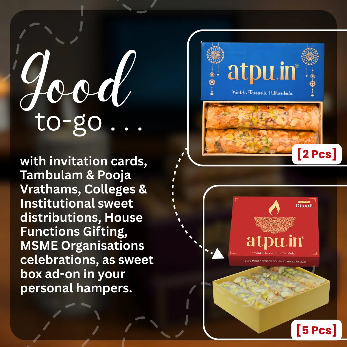 Promotional image of atpu.in sweet boxes with text about their uses.